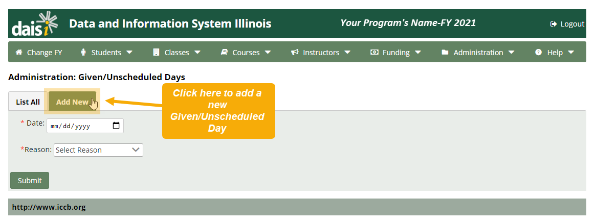 Administration: Given/Unscheduled Days page. A text box points to the "Add New" sub-menu tab and reads, "Click here to add a new Given/Unscheduled Day."