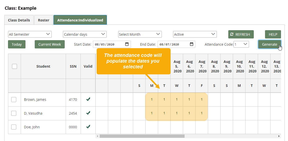 Individualized Attendance grid with attendance populated