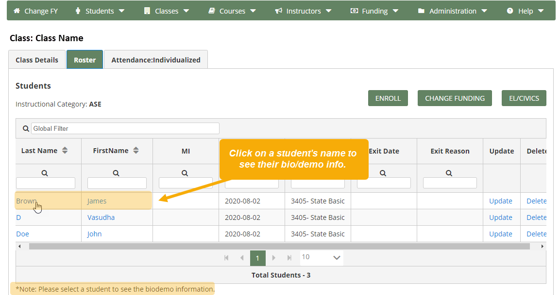 Class Roster with a text box that reads "Click on a student's name to see their bio/demo info."