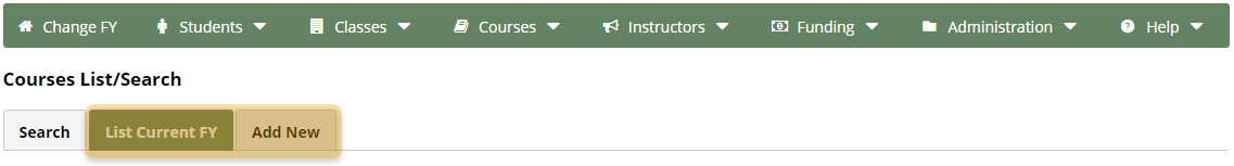 Courses List/Search page with "List Current FY" and "Add New" sub-menu options emphasized