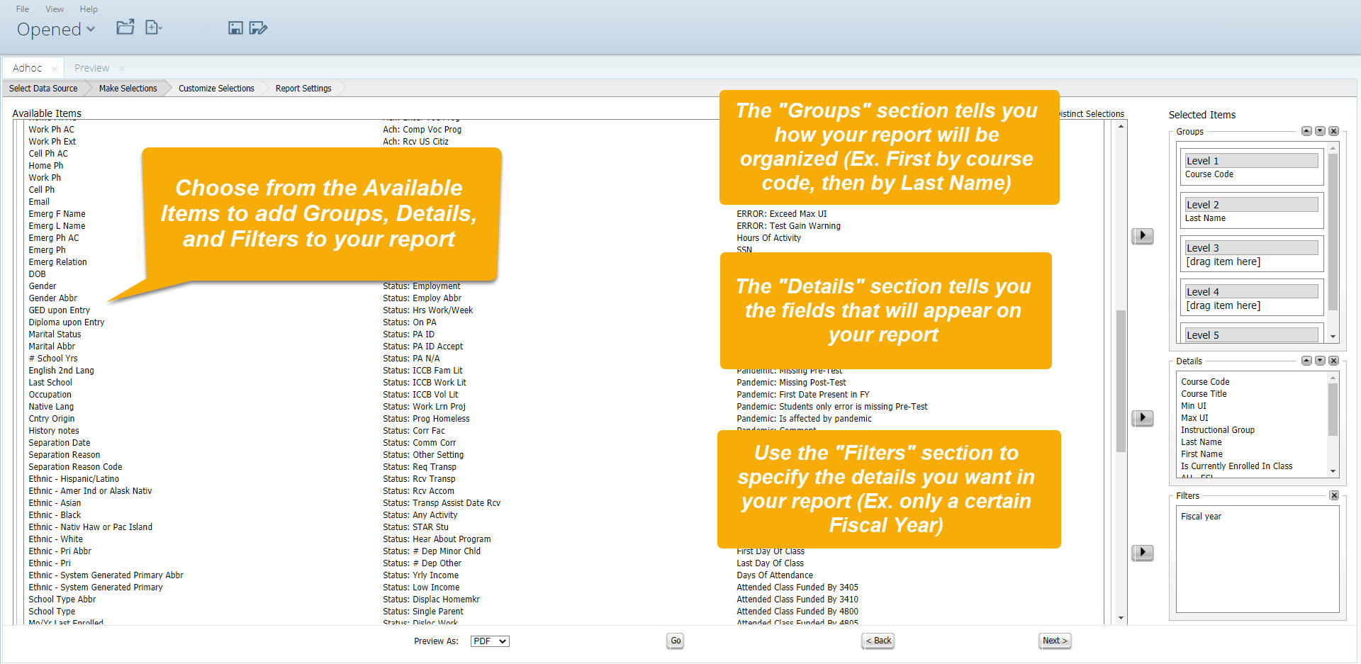 AdHoc "Make Selections" page with the utility of each section explained